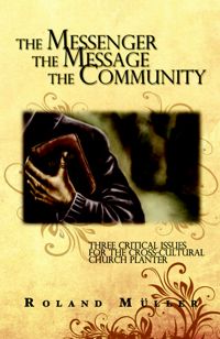 The Message, the Messenger and the Communit