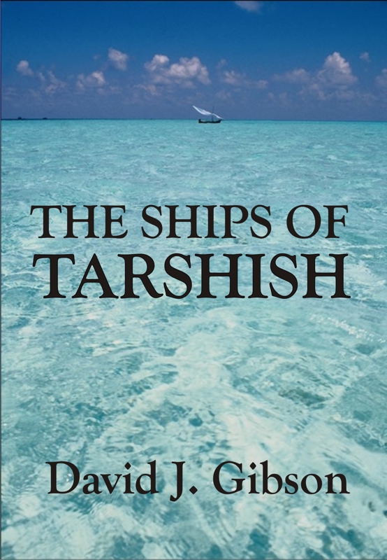 The Ships of Tarshish